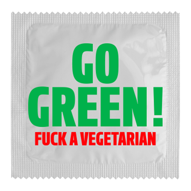 Go Green, Fuck A Vegetarian (texte)