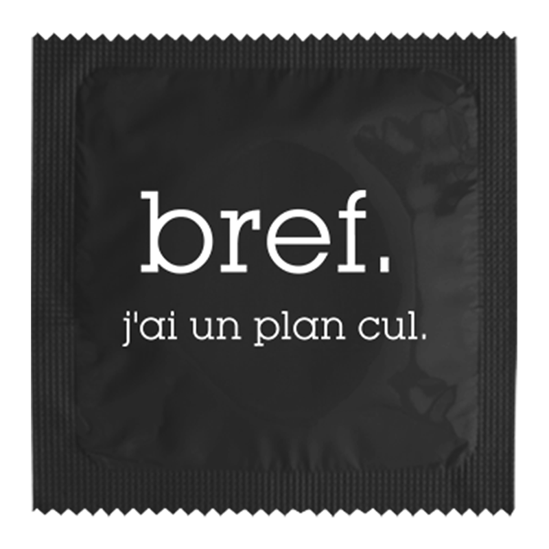 Bref - J'ai Un Plan Cul