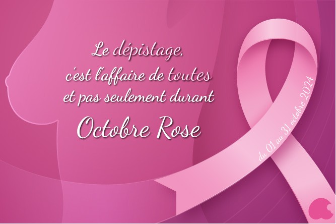 Octobre rose : l'histoire et l'importance de cette campagne mondiale